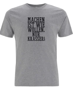 Machen Wollen Shirt Grey