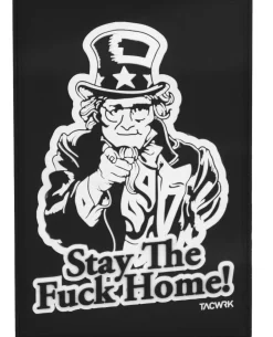 Stay The Fuck Home Patch