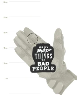 We do Bad Things to Bad People Key Holder Black